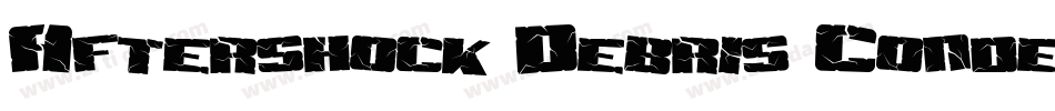 Aftershock Debris Condensed Italic字体转换